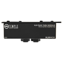 Load image into Gallery viewer, Temple Audio Design XLR MOD - XLR Pass Through Module MM (Male - Male)