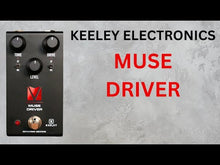 Load and play video in Gallery viewer, Keeley Muse Driver / Mk3 Driver Andy Timmons Signature Full Range Overdrive Pedal