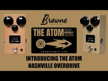 Load and play video in Gallery viewer, Browne Amplification Atom Nashville Overdrive