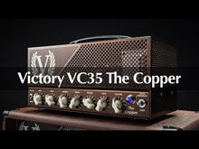 Load and play video in Gallery viewer, Victory VC35 The Copper Lunch Box Tube Amplifier Head
