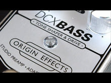 Load and play video in Gallery viewer, Origin Effects DCX Bass
