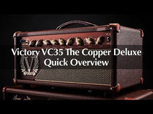 Load and play video in Gallery viewer, Victory VC35 The Copper Deluxe Tube Amplifier Head
